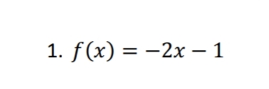 1. f (x) 3D —2х — 1
