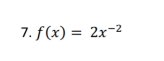 7. f(x) = 2x-2
%3D
