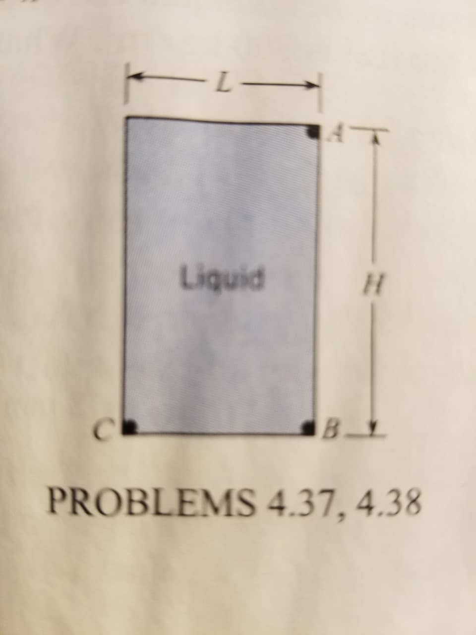 L
Liquid
BL
PROBLEMS 4.37, 4.38
