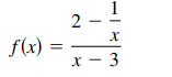 f(x)
х — 3
2.
