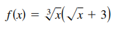 f(x) = Vã( /x + 3)
