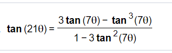 3
3 tan (70) – tan°(70)
tan (210) =
2
1-3 tan (70)
