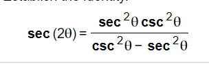 sec20 csc20
sec (20) =
csc-0 - sec 20
