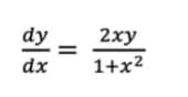 dy
dx
=
2xy
1+x²