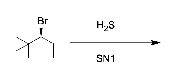 Br
H2S
SN1
