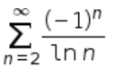 Σ
(- 1)"
n=2 Inn
