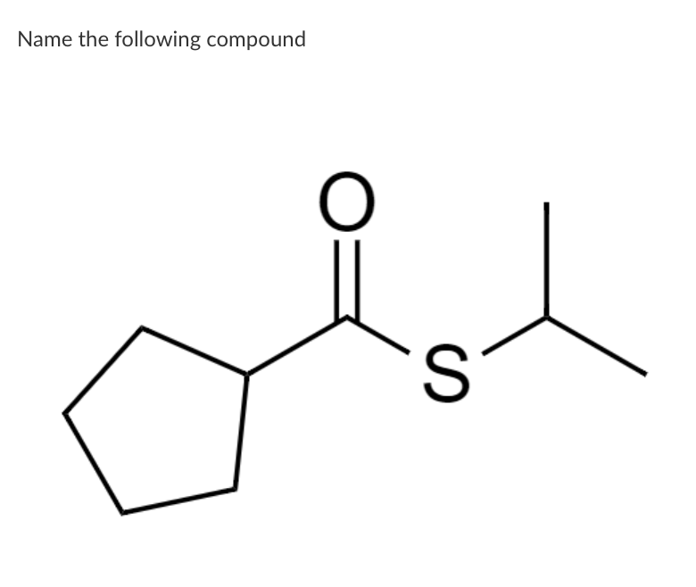Name the following compound
