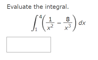 Evaluate the integral.
1
8
xp
