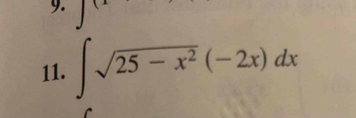 11. /25 – x² (-2x) dx
