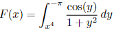 F(x) =
-π
J
cos(y)
1+ y²
fip