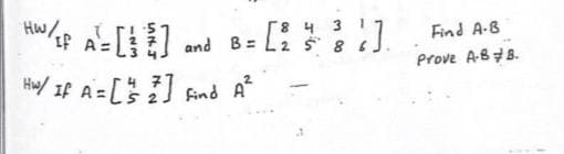 8 4 3 1
A=
Find A-B
Prove A-BB.
Hian/ If A
=[ find A
