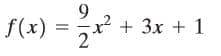 9.
f(x) = x + 3x + 1
