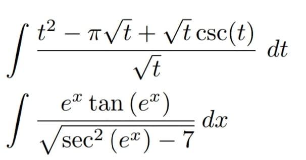 t² – TVt + Vt csc(t)
dt
VE
ed tan (e")
dx
'sec? (е*) — 7
