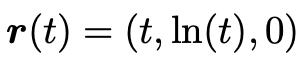 r(t) = (t, ln(t), 0)