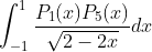P:(x) Ps(x)
-d.x-
V2 – 2x
-1
