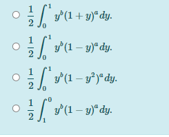 (1+ 9)* dy.
2
(1- 9)*dy.
y°(1 – y²)ª dy.
2
y'(1 – y)“ dy.
