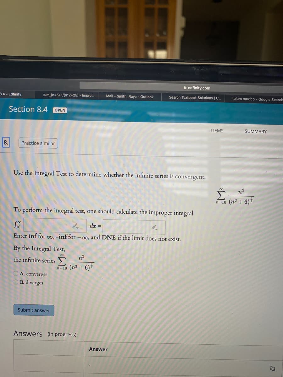 Use the Integral Test to determine whether the infinite series is convergent.
00
Σ
(n³ + 6)
n2
n=10
