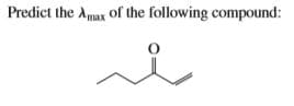 Predict the Amax of the following compound:
