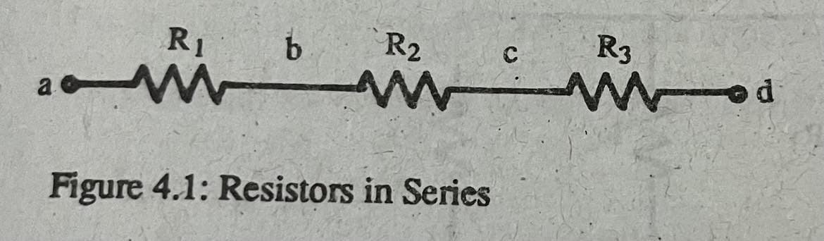 R₁ b
R2
Figure 4.1: Resistors in Series
R3
M