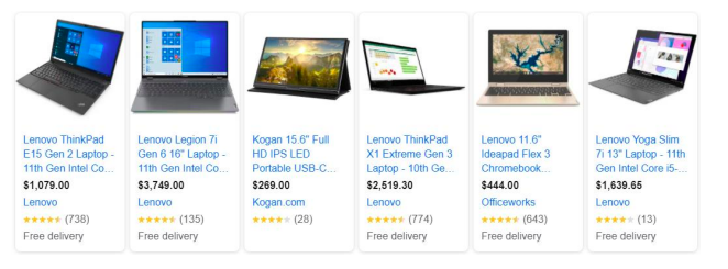 Paw
Lenovo ThinkPad
Lenovo Legion 7i
Gen 6 16" Laptop -
Kogan 15.6" Full
HD IPS LED
Lenovo ThinkPad
Lenovo 11.6"
Lenovo Yoga Slim
7i 13" Laptop - 11th
E15 Gen 2 Laptop -
X1 Extreme Gen 3
Ideapad Flex 3
Chromebook.
11th Gen Intel Co.
11th Gen Intel Co.
Portable USB-C.
Laptop - 10th Ge.
Gen Intel Core i5-.
$1,079.00
$3,749.00
$269.00
$2,519.30
$444.00
$1,639.65
Lenovo
Lenovo
Kogan.com
Lenovo
Officeworks
Lenovo
***** (738)
***** (135)
***** (28)
***** (774)
***** (643)
***** (13)
Free delivery
Free delivery
Free delivery
Free delivery
Free delivery
