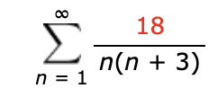 18
n(n + 3)
n = 1
8
