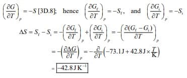 aG
=-S [3D.8]; hence
=-S,, and
=-S,
(G,-G)
aS = S, - S, = ) +).
(-73.1J+ 42.8Jx)
=-42.8JK
