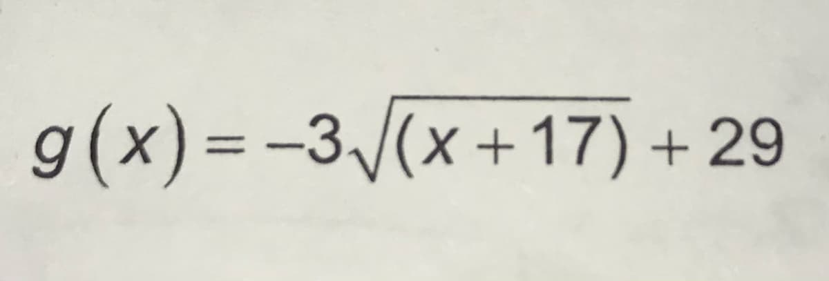 g(x)=-3/(x+17) + 29
