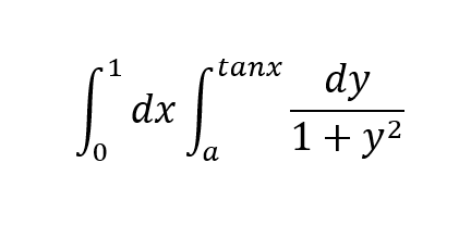 1
tanx
dy
dx
1+ y2
a
