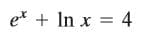 et + In x = 4
