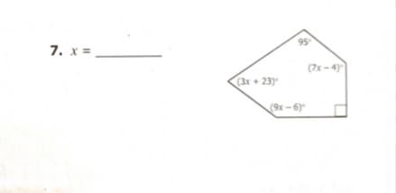 7. x =
95
(7x -4)
(3x + 23)
(9x -6)
