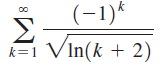 (-1)*
VIn(k + 2)
k=1
