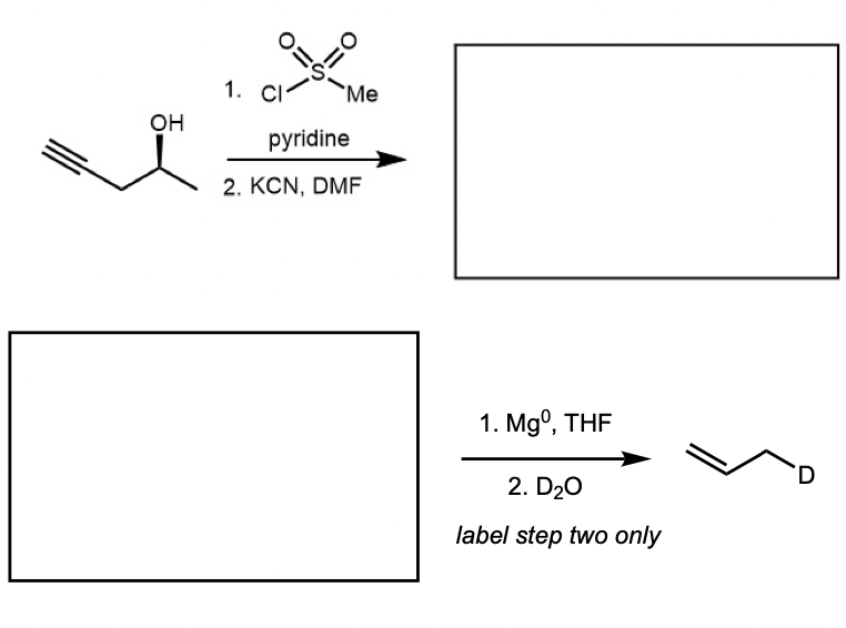 1.
`Me
он
pyridine
2. KCN, DMF
1. Mg°, THF
2. D20
label step two only
