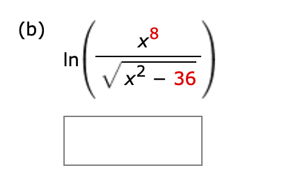 (b)
In
+8
x² - 36
2
