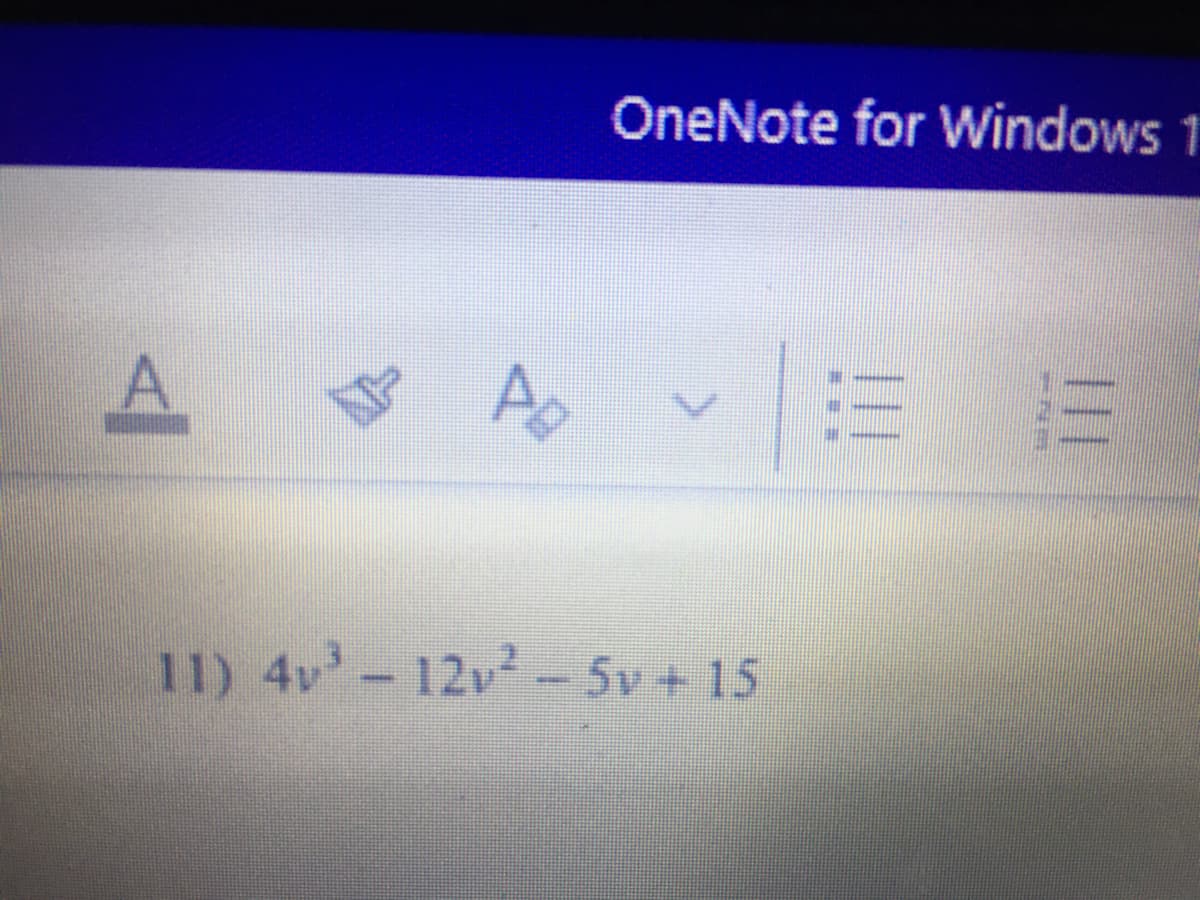 OneNote for Windows 1
11) 4v-12v2-5v + 15
