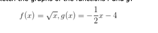 f(x) = /T, g(x) = -1 – 4

