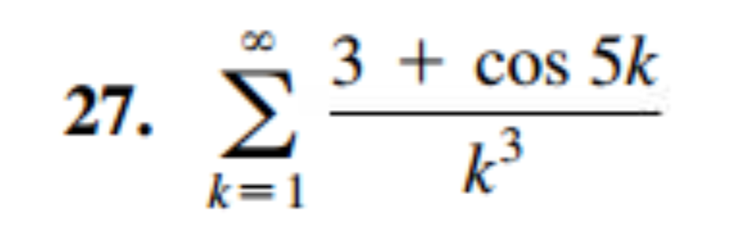 3 + cos 5k
27. E
k³
k=1
