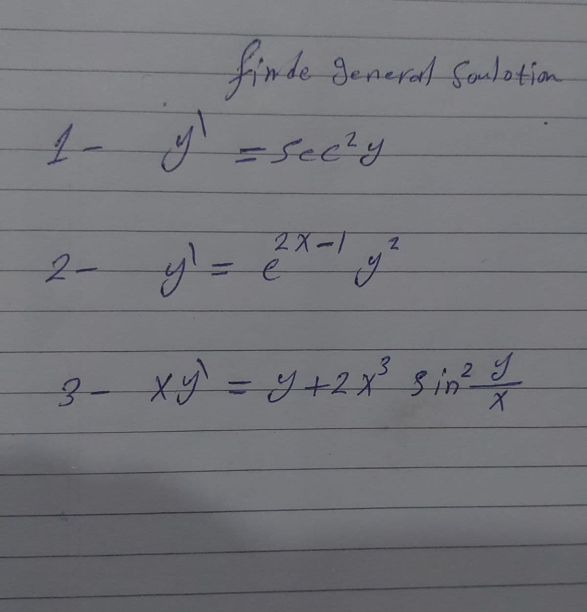 finde Senerad Somlation
2.
2X-1
2-y=
メ=ツ+2ポ 5.in0
