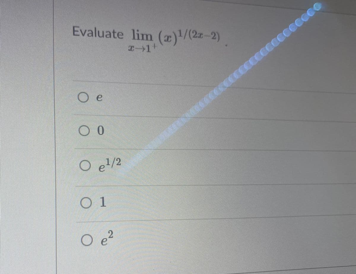 Evaluate lim (x)/(2-2)
O e
0.
1/2
01
O e?
