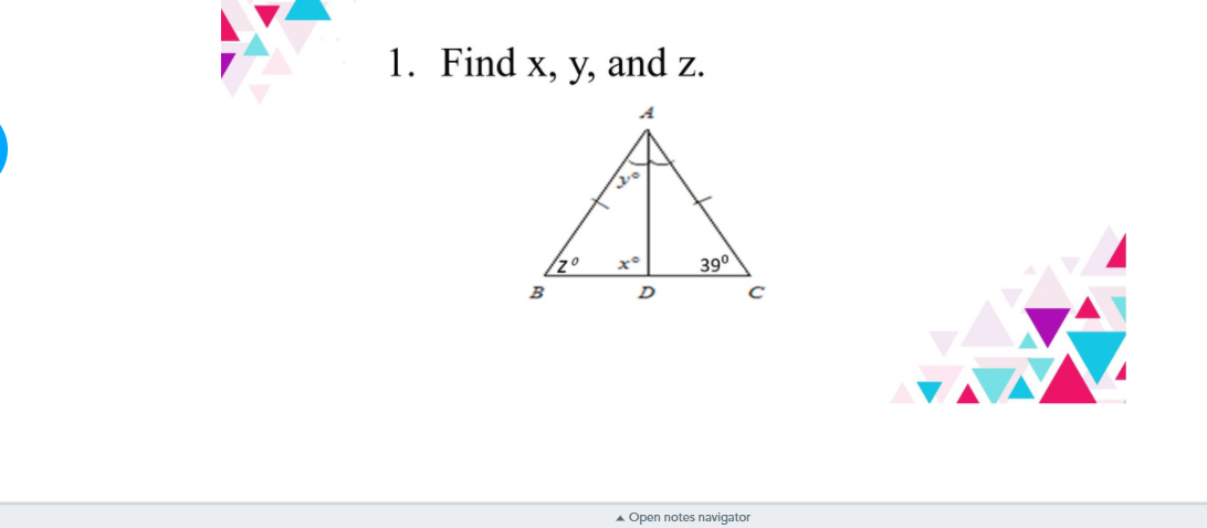Find x, y, and z.
390
B
D
