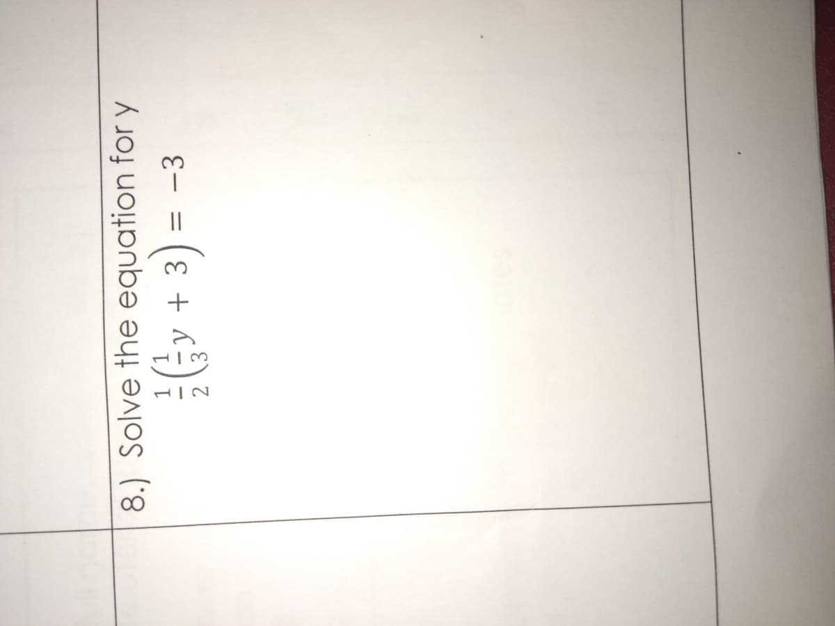 E- = (ɛ + a
%3D
8.) Solve the equation for y

