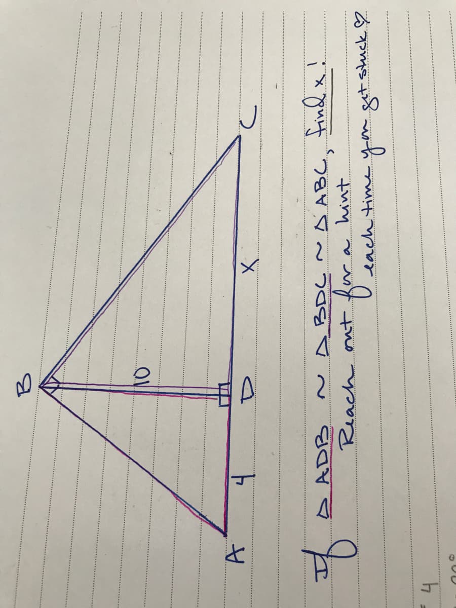 4.
BDC ~ A ABC.
2.
Reach ont for
hint
each time yom get stuck
4.
