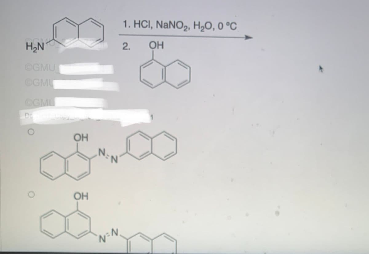 H₂N
OGMU
OGMU
OGMU
Do NOT Copy_
OH
OH
N=N₁
1. HCI, NaNO₂, H₂O, 0 °C
OH
2.