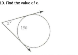 10. Find the value of x.
150
