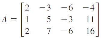 | 2
- 3
3
-6
-4
A =
1
5 -3
11
7 -6
16
