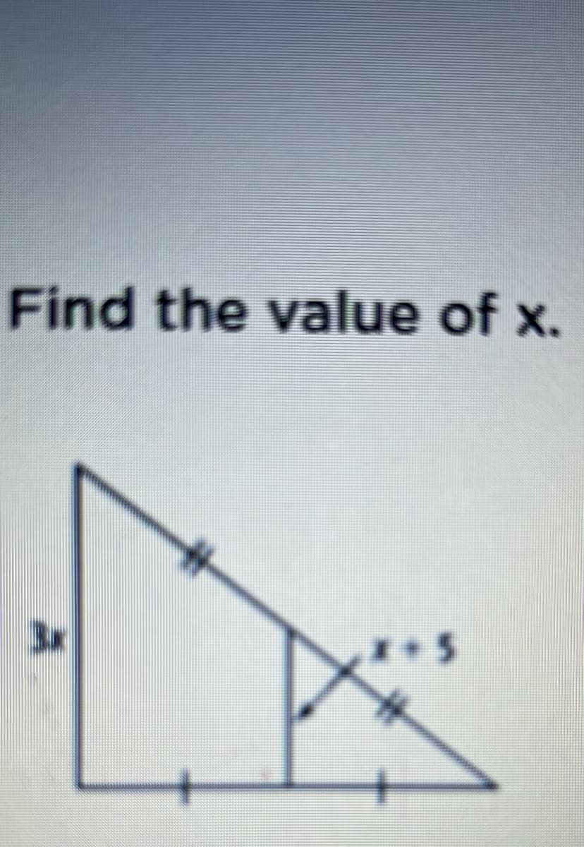 Find the value of x.
3x
