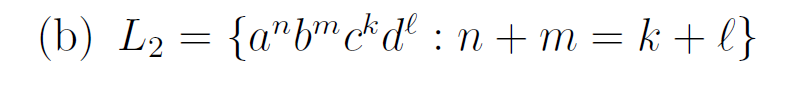 (b) L2 = {a"b"m chd² :n + m =k + l}
