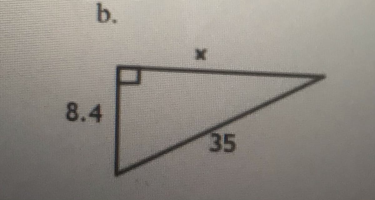 b.
8.4
35
