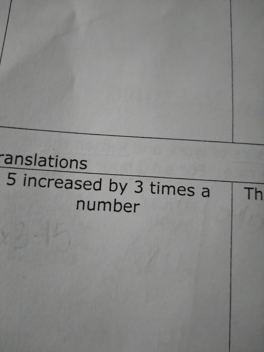 ranslations
5 increased by 3 times a
Th
number
2-1
