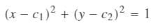 (x – c1)? + (y – c2)? = 1
- C1
