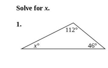 Solve for x.
1.
112°
to
46°
